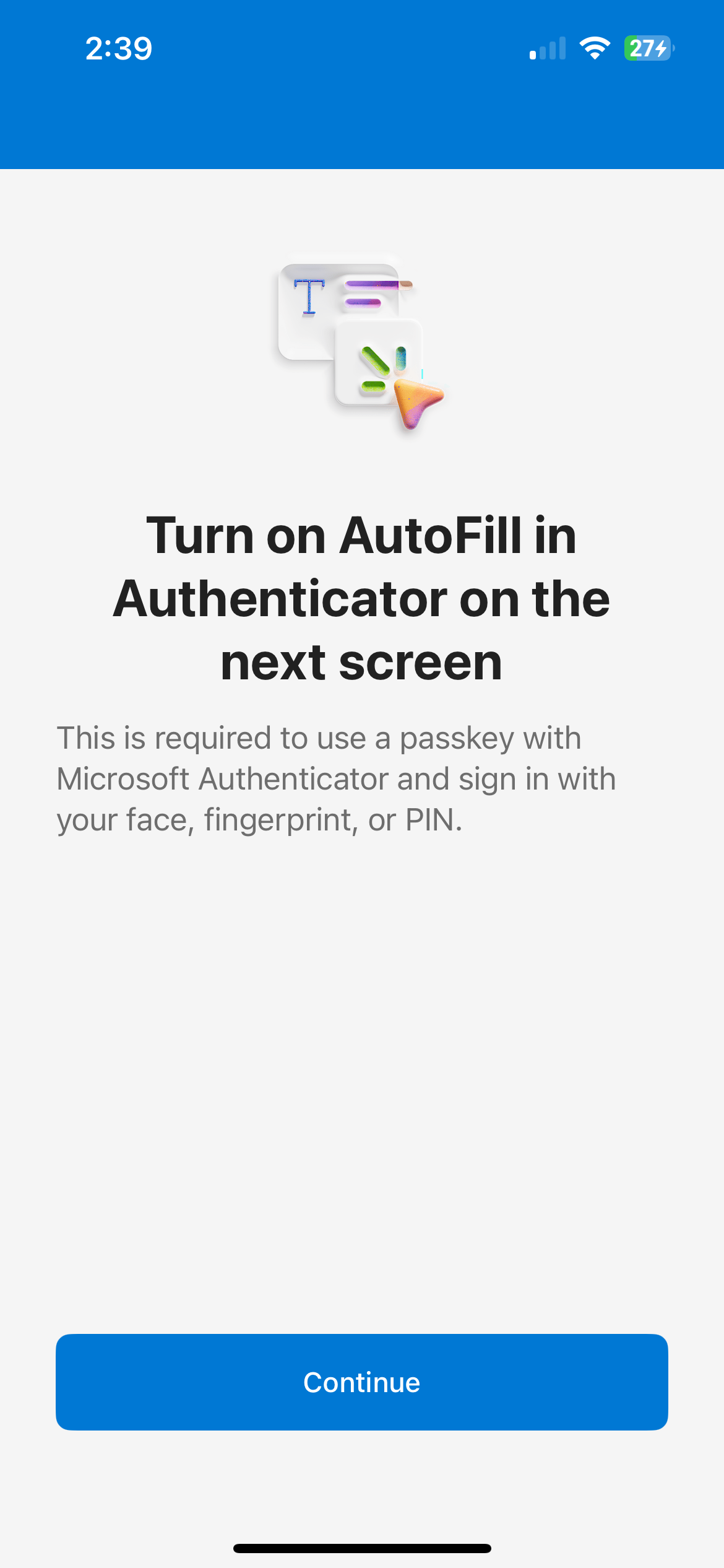 Allows passkey and passwordless sign-in.